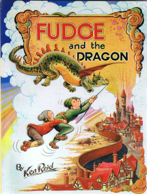 <b>Reid, Ken — <I>Fudge And The Dragon</I></b>, 1980