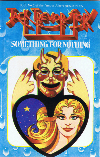 <b>Story, Jack Trevor — <I>  Something For Nothing</I></b>, 1980