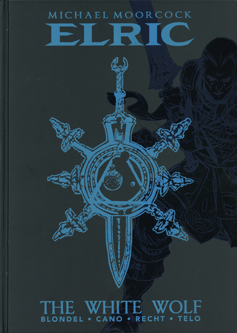 Elric: The White Wolf, Deluxe Edition, outsized h/c